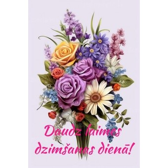 Atklātne "Daudz laimes dzimšanas dienā!"